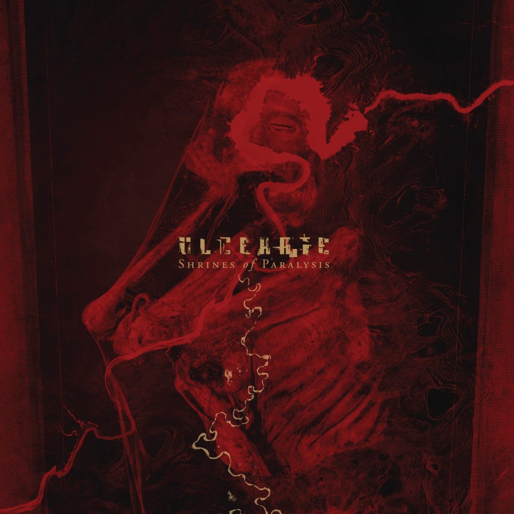 Ulcerate – Shrines Of Paralysis