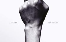 Savages-Adore-Life